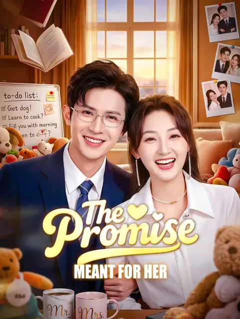 The Promise Meant for Her