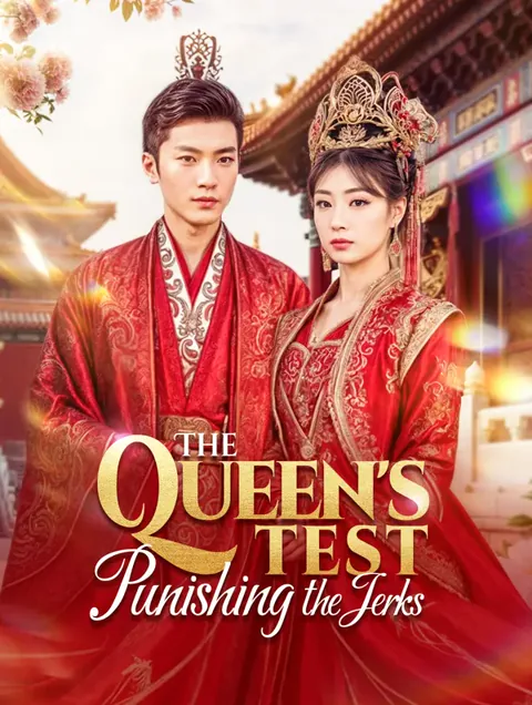 The Queen's Test Punishing the Jerks cover image — watch all 100 episodes free in HD