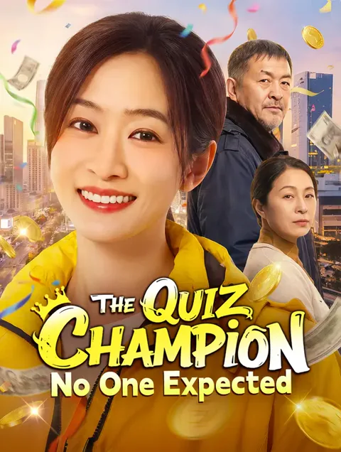 The Quiz Champion No One Expected cover image — watch all 35 episodes free in HD