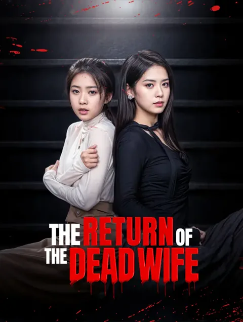 The Return of the Dead wife cover image — watch all 85 episodes free in HD