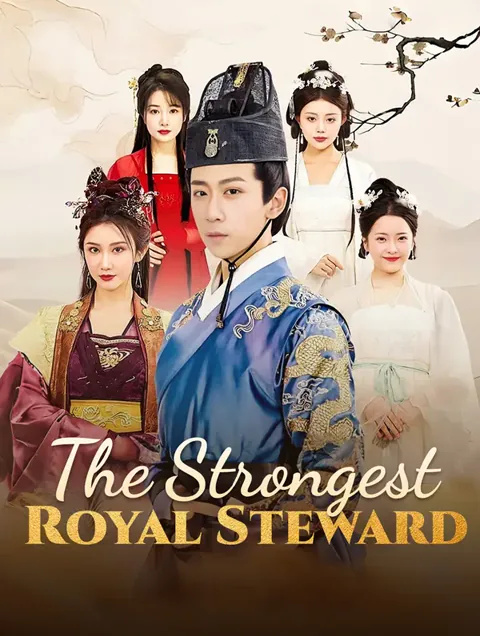 The Strongest Royal Steward cover image — watch all 100 episodes free in HD