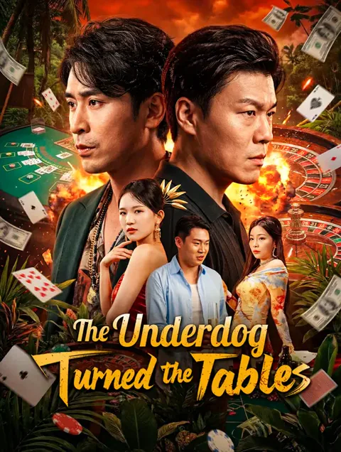 The Underdog Turned the Tables cover image — watch all 50 episodes free in HD
