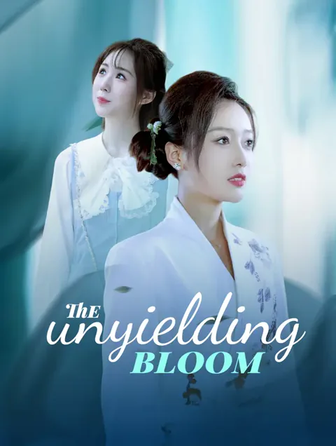 The Unyielding Bloom