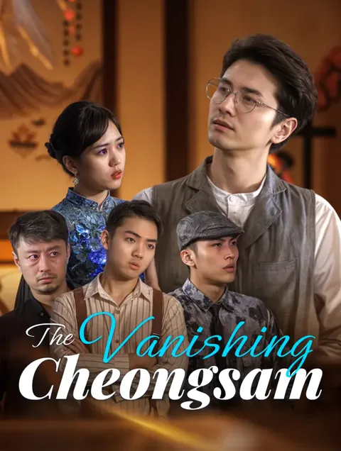 The Vanishing Cheongsam cover image — watch all 96 episodes free in HD