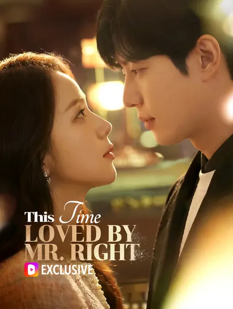 This Time, Loved by Mr. Right cover image — watch all 61 episodes free in HD