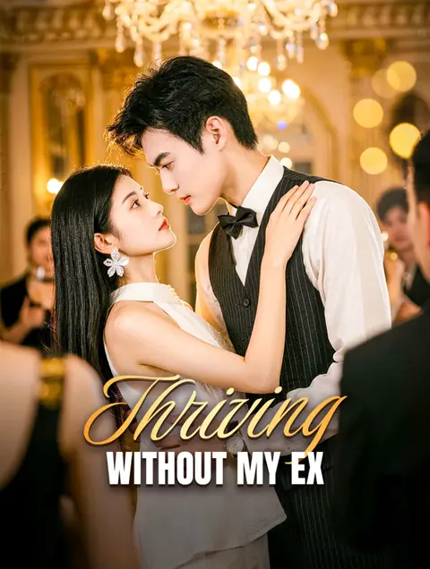 Thriving Without My Ex cover image — watch all 59 episodes free in HD