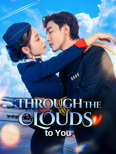 Through the Clouds to You cover image — watch all 60 episodes free in HD