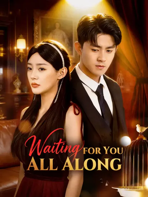 Waiting for You All Along cover image — watch all 62 episodes free in HD