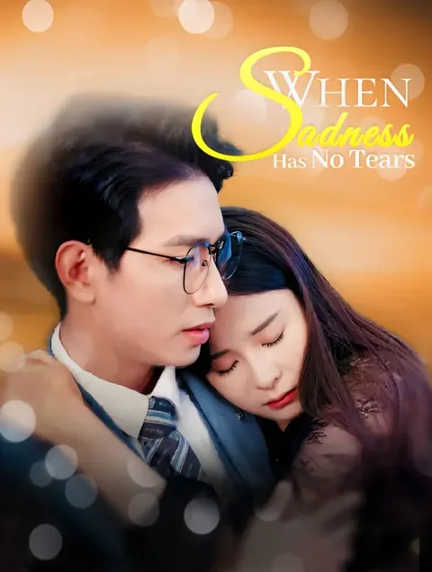 When Sadness Has No Tears cover image — watch all 88 episodes free in HD