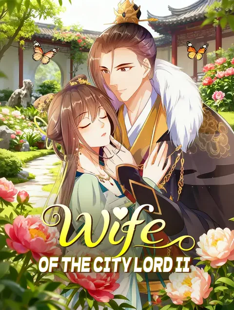 Wife of the City Lord II cover image — watch all 53 episodes free in HD