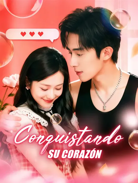 Conquistando Su Corazón portada — ver los 75 episodios gratis en HD