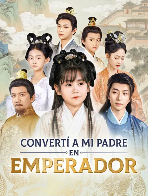 Convertí a Mi Padre en Emperador(Doblado)