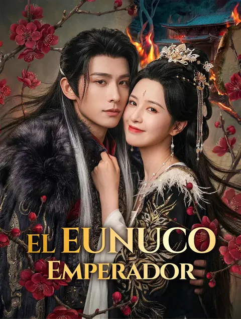 El Eunuco Emperador