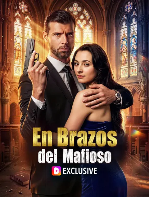 En Brazos del Mafioso portada — ver los 54 episodios gratis en HD