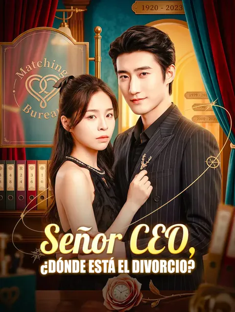 Señor CEO, ¿Dónde Está el Divorcio?