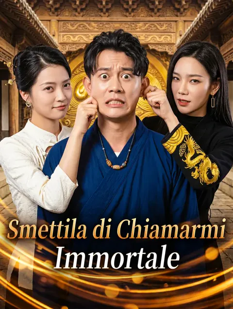 Smettila di Chiamarmi Immortale