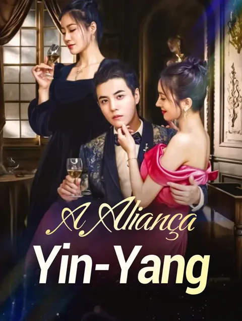 A Aliança Yin-Yang capa — assistir aos 92 episódios grátis em HD