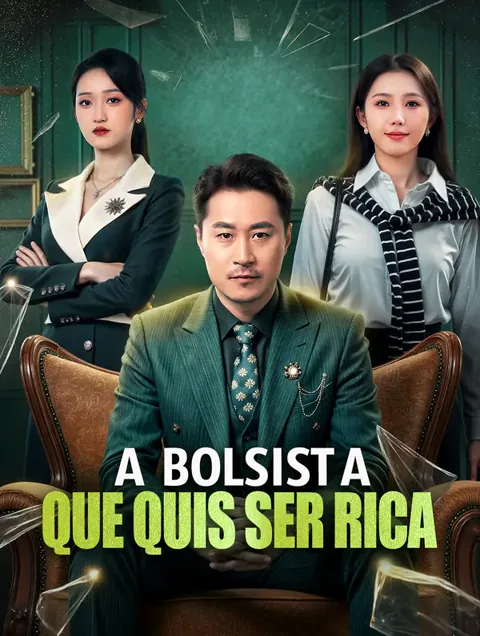A Bolsista que Quis Ser Rica