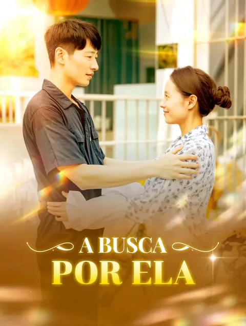 A Busca por Ela