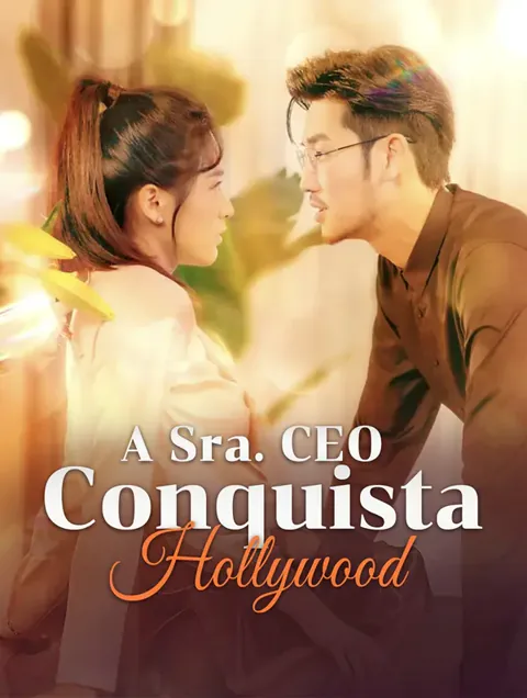 A Sra. CEO Conquista Hollywood