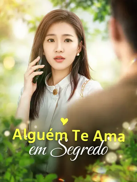 Alguém Te Amaem Segredo