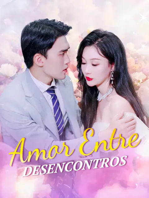 Amor Entre Desencontros