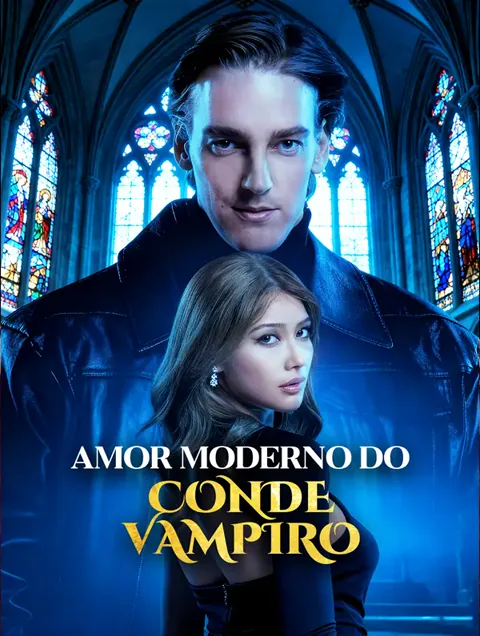 Amor Moderno do Conde Vampiro capa — assistir aos 64 episódios grátis em HD
