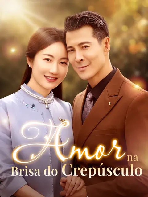 Amor na Brisa do Crepúsculo(Dublado) capa — assistir aos 51 episódios grátis em HD