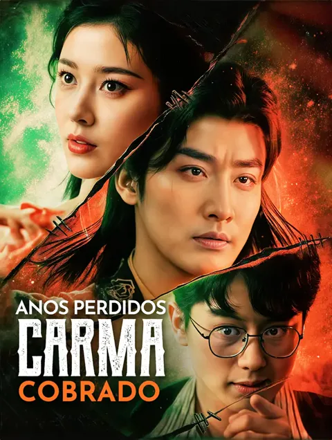 Anos Perdidos Carma Cobrado