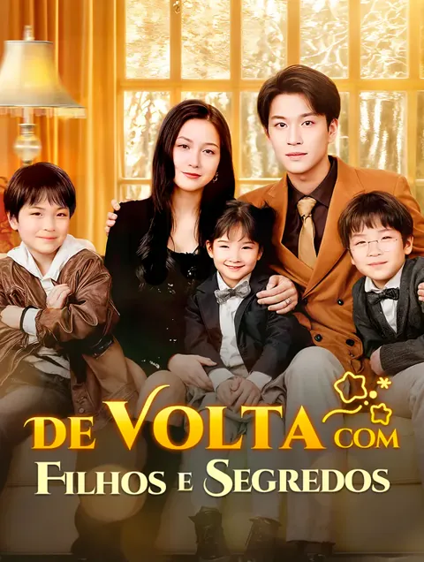 De Volta com Filhos e Segredos capa — assistir aos 90 episódios grátis em HD