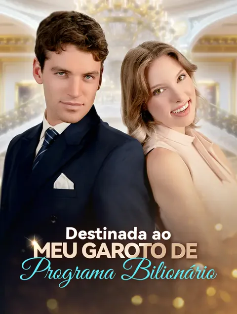 Destinada ao Meu Garotode Programa Bilionário(Dublado)