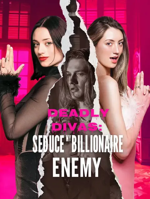 Divas Mortais: Seduza Meu Inimigo Bilionário