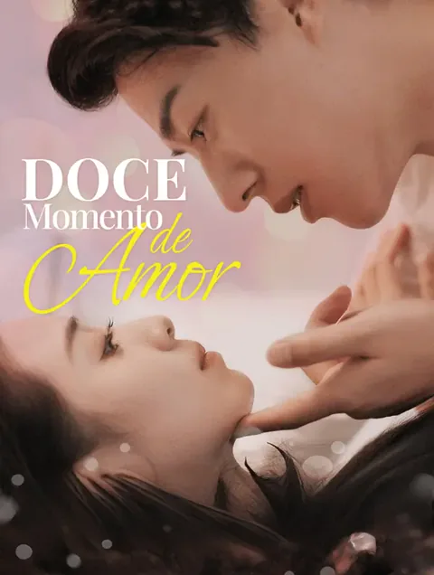 Doce Momento de Amor capa — assistir aos 97 episódios grátis em HD