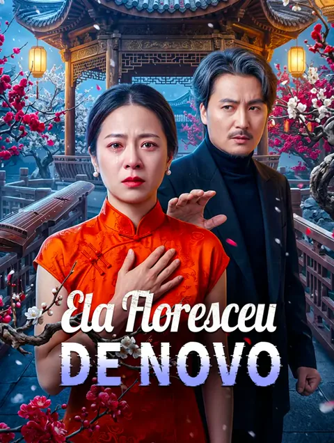 Ela Floresceu de Novo