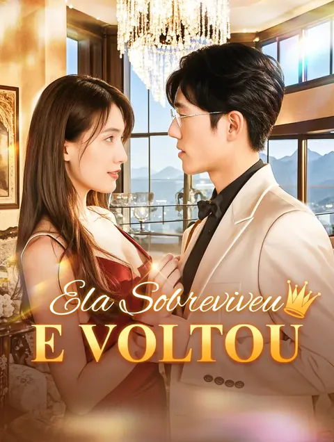 Ela Sobreviveu e Voltou