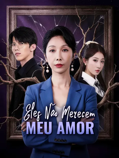 Eles Não Merecem Meu Amor