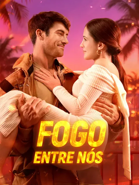 Fogo Entre Nós(Dublado)