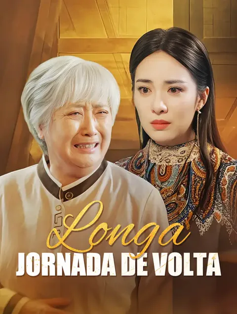 Longa Jornada de Volta capa — assistir aos 69 episódios grátis em HD