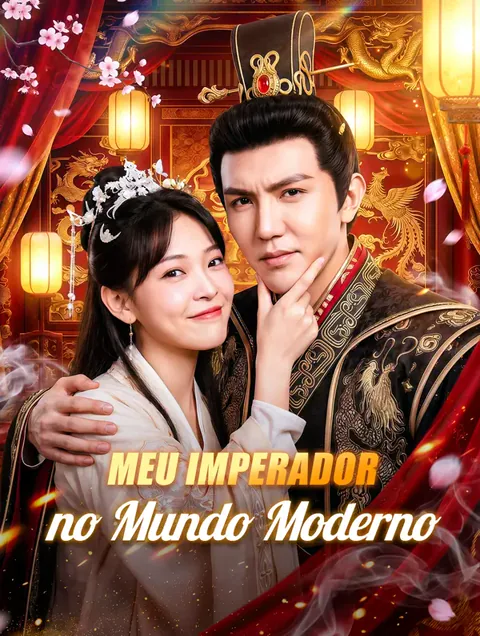 Meu Imperador no Mundo Moderno