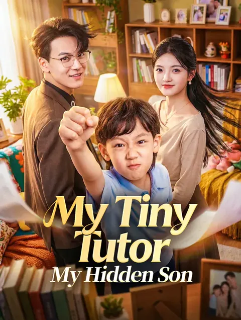 Meu Tutor, Meu Filho Secreto capa — assistir aos 50 episódios grátis em HD