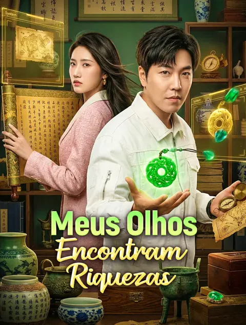 Meus Olhos Encontram Riquezas(Dublado)