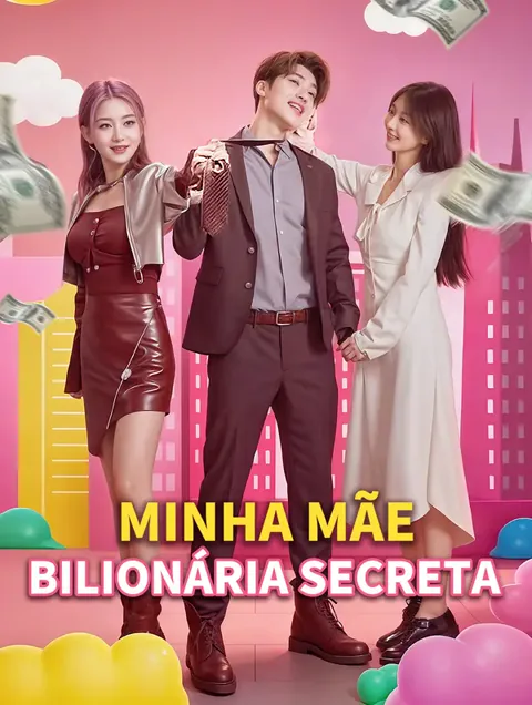 Minha Mãe Bilionária Secreta
