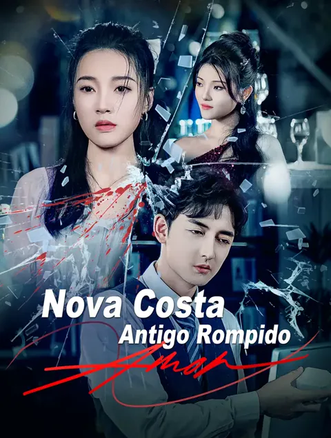 Nova Costa, Amor Antigo Rompido