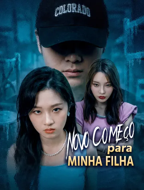 Novo Começo para Minha Filha