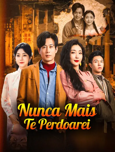 Nunca Mais Te Perdoarei