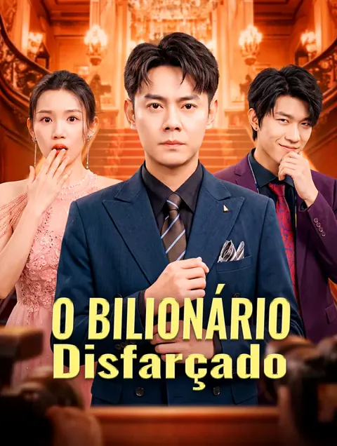 O Bilionário Disfarçado