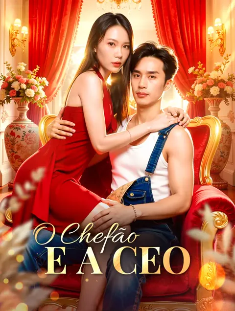 O Chefão e a CEO capa — assistir aos 70 episódios grátis em HD
