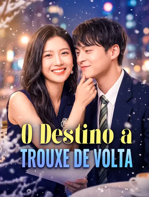 O Destino a Trouxe de Volta capa — assistir aos 92 episódios grátis em HD