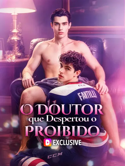 O Doutor que Despertou o Proibido