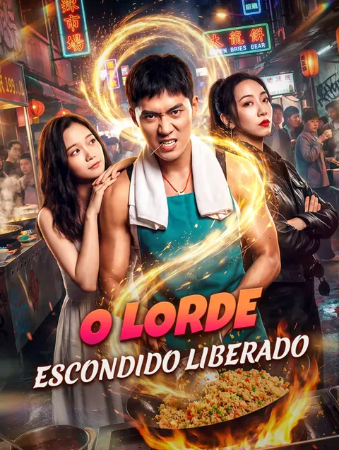 O Lorde Escondido Liberado